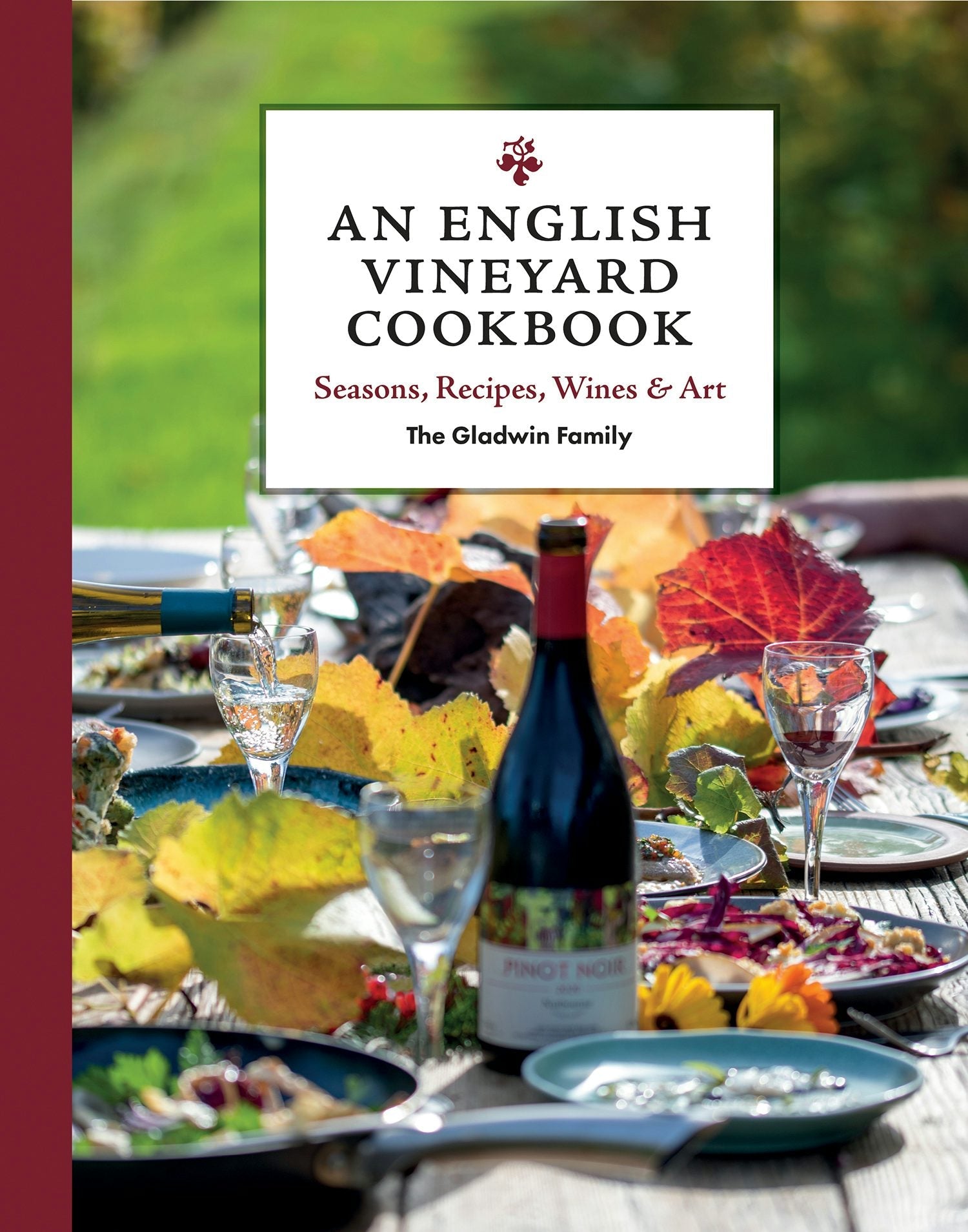 Book cover image for An English Vineyard Cookbook ISBN: 9781784946852